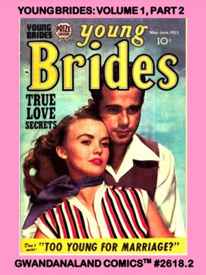 cover image of Young Brides: Volume 1, Part 2